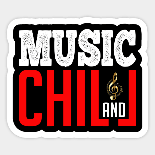 Music & Chill Sticker